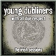 Young Dubliners - With All Due Respect – The Irish Sessions